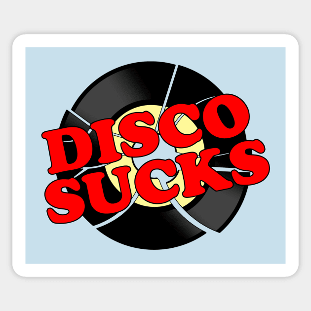 Disco Sucks Sticker by GloopTrekker